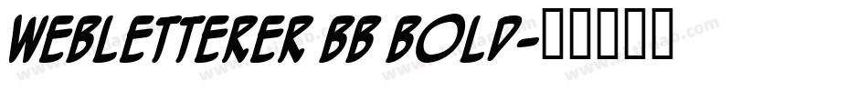 WebLetterer BB Bold字体转换